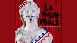 La Maire veille